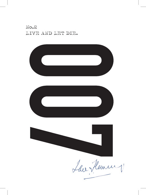 Title details for Live and Let Die by Ian Fleming - Wait list